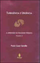 TurbulêNcia e UrgêNcia - Vol. 4