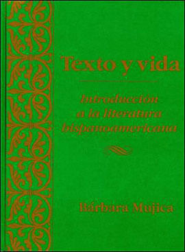 Texto Y Vida - Introducion a La Literatura Hispanoamericana