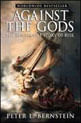 Against The Gods - The Remarkable Story Of Risk