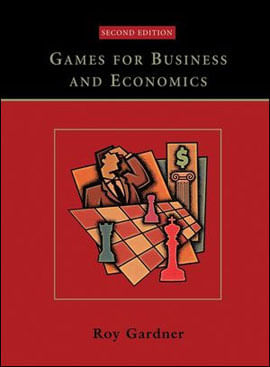 Capa do livro Games For Business And Economics de Roy Gardner