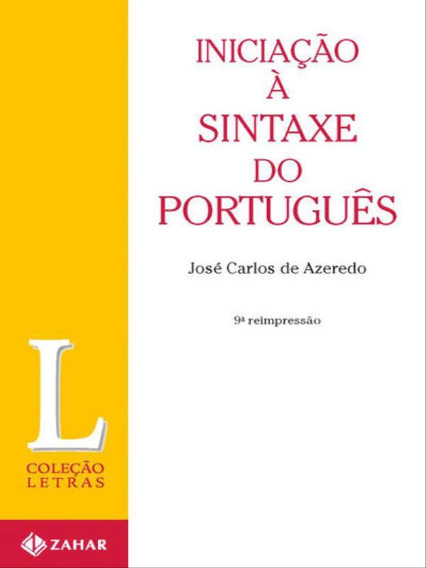 Iniciação à Sintaxe do PortuguêS