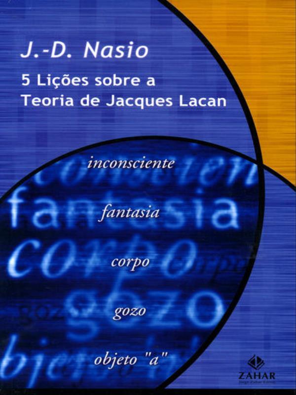 Cinco LiçõEs sobre a Teoria de Jacques Lacan