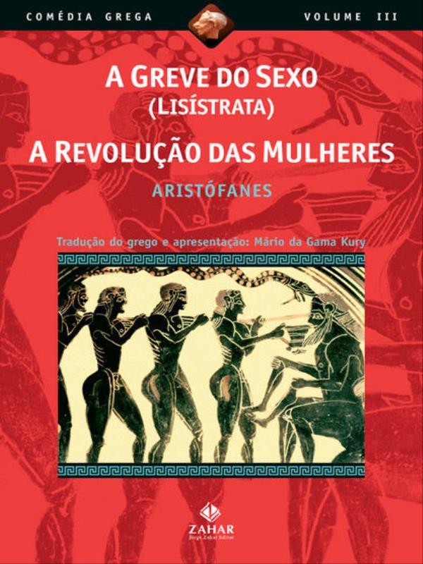 A Greve do Sexo (LisíStrata), a Revolução das Mulheres