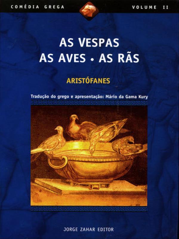 As Vespas, as Aves, as RãS - Vol. 2