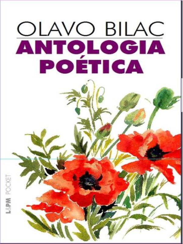 Antologia PoéTica - Olavo Bilac - Vol. 38