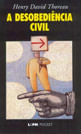 A DesobediêNcia Civil - Vol. 17