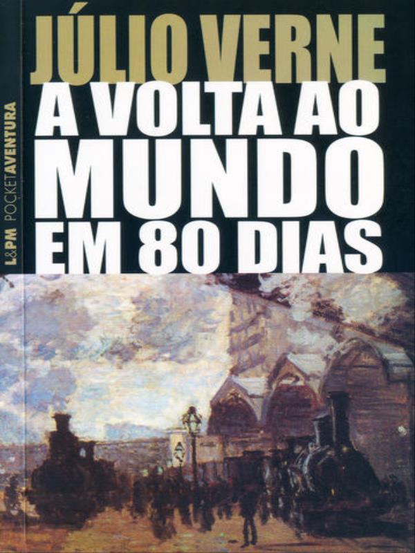 A Volta ao Mundo em 80 Dias (Pocket) - Vol. 139