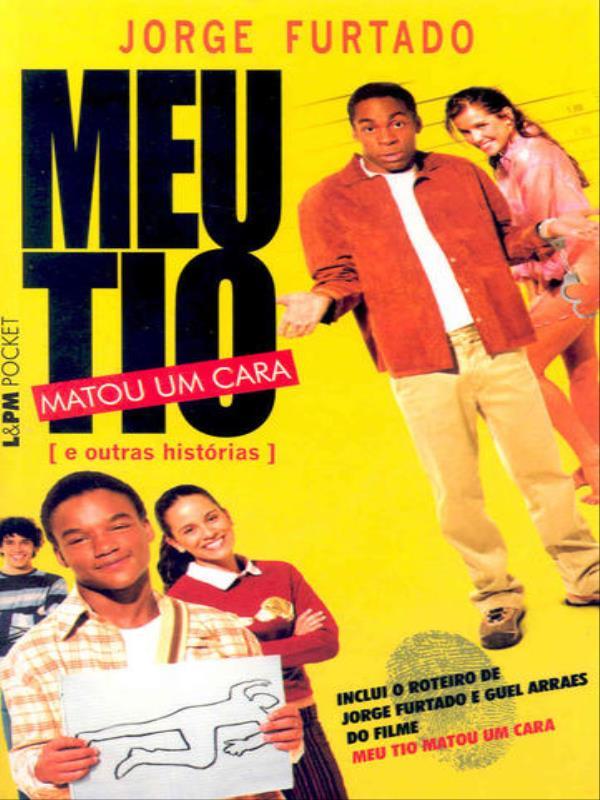Meu Tio Matou um Cara - Vol. 397