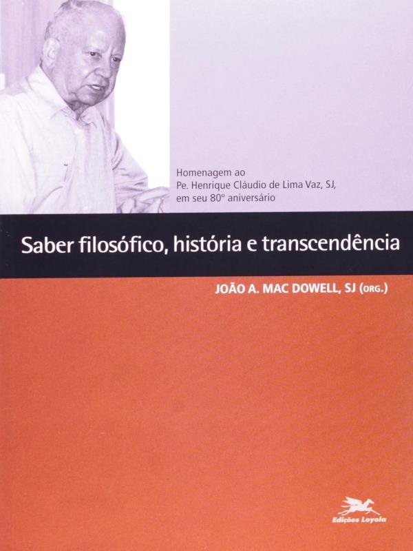 Saber Filosofico, Historia e Transcendencia