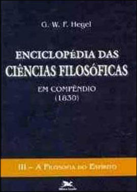 EnciclopéDia das CiêNcias FilosóFicas em CompêNdio (1830) - Vol. Iii - Vol. 3