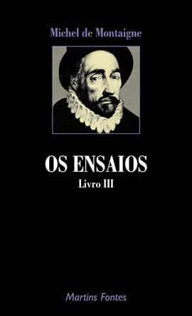 Os Ensaios - Livro Iii
