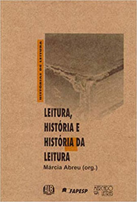 Leitura, HistóRia e HistóRia da Leitura