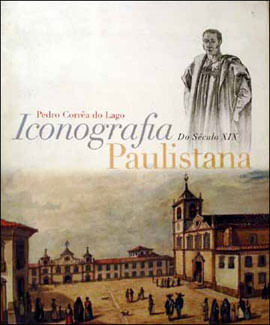 Iconografia  Paulistana do Seculo Xx