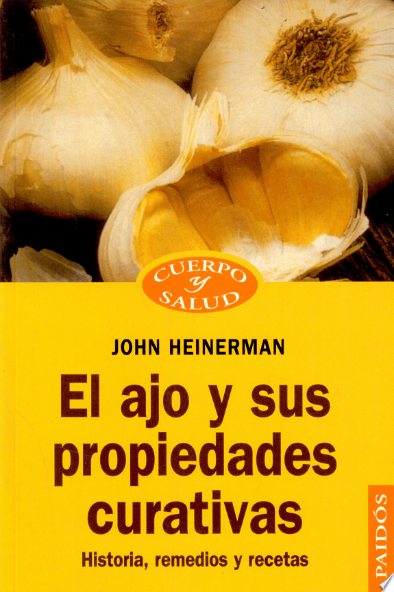 Capa do livro Ajo Y Sus Propiedades Curativas, El de Autor Não Cadastrado