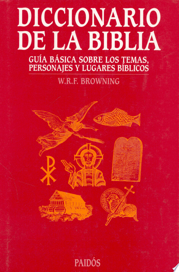 Diccionario de La Biblia (T.)