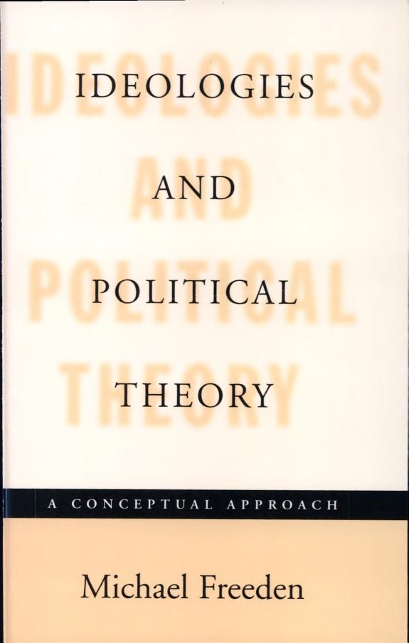Ideologies And Political Theory: a Conceptual Approach
