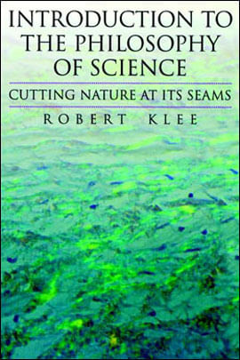 Introduction To The Philosophy Of Science - Cutting Nature as It Seams