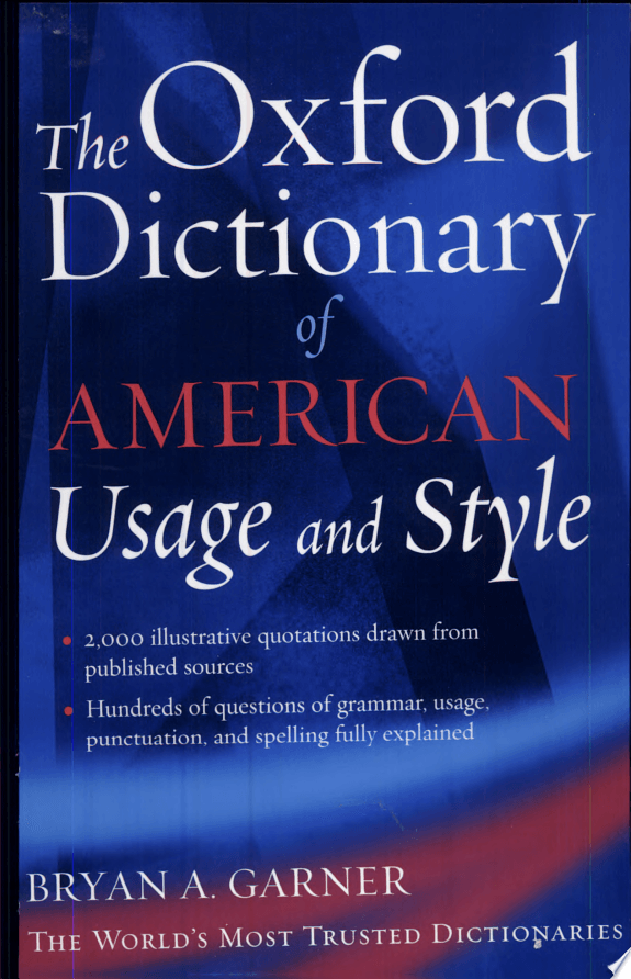 The Oxford Dictionary Of American Usage And Style