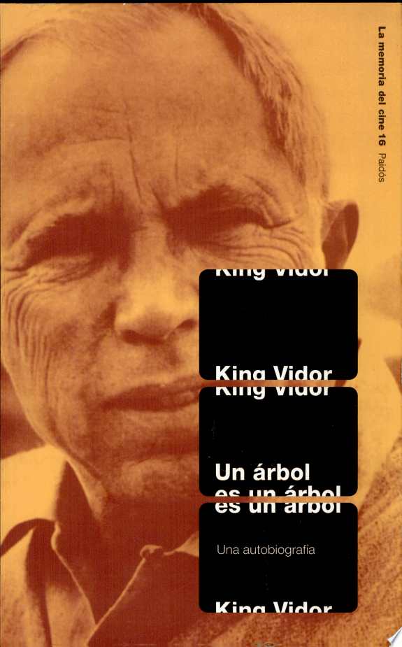 Capa do livro Arbol Es Un Arbol, Un de King Vidor
