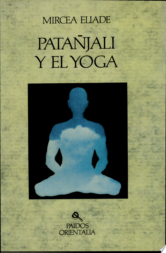 Patanjali Y El Yoga
