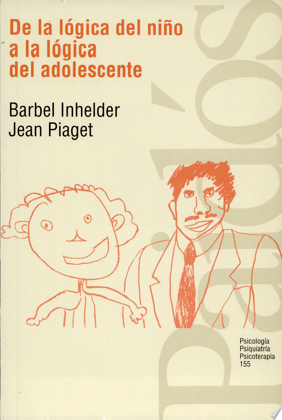 De La Logica Del Nino a La Logica Del Adolescente