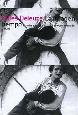 Imagem-Tiempo, La - Estudios sobre El Cine Ii