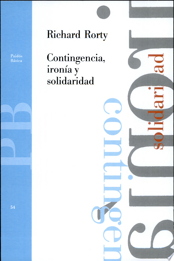 Contingencia, Ironia Y Solidaridad