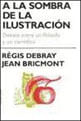 Sombra de La Ilustracion, La