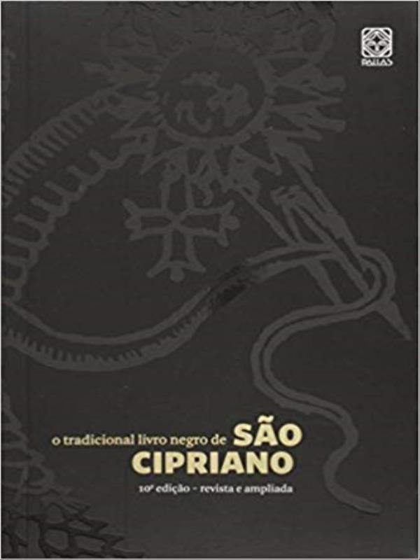 O Tradicional Livro Negro de São Cipriano