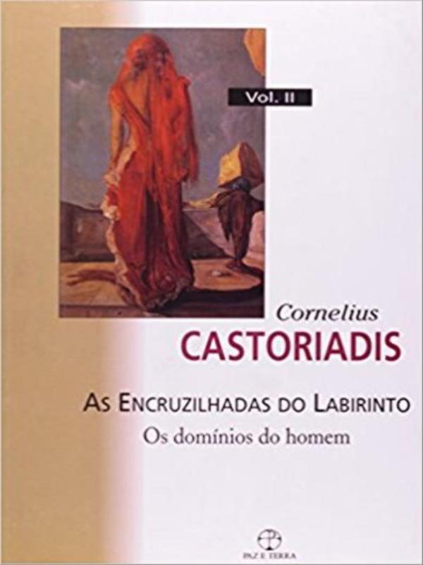 As Encruzilhadas do Labirinto - Vol. 02
