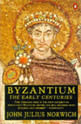 Byzantium Vol.1 - The Early Centuries