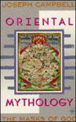 Masks Of God Vol.2, The - Oriental Mythology