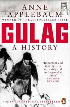 Gulag - a History Of The Soviet Concentration Camp