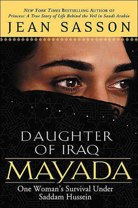Mayada, Daughter Of Iraq: One Woman'S Survival Und