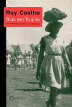 Dias em Trujillo: um AntropóLogo Brasileiro em Honduras