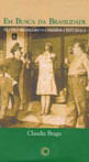Em Busca da Brasilidade: Teatro Brasileiro