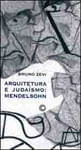 Arquitetura e JudaíSmo: Mendelsohn