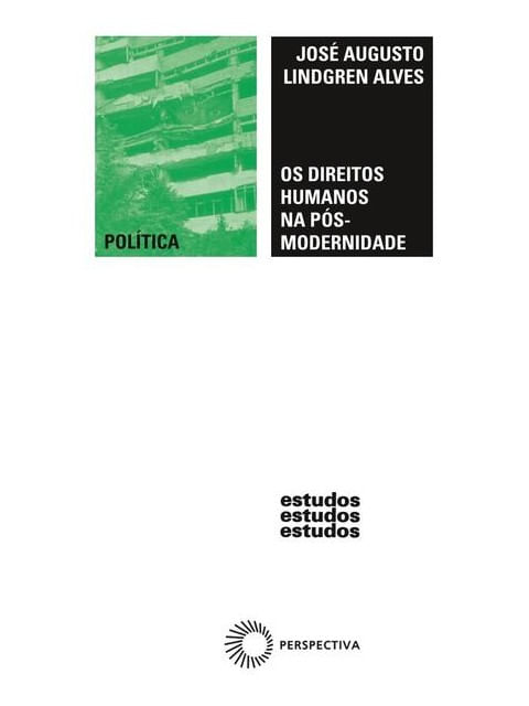 Os Direitos Humanos na PóS-Modernidade