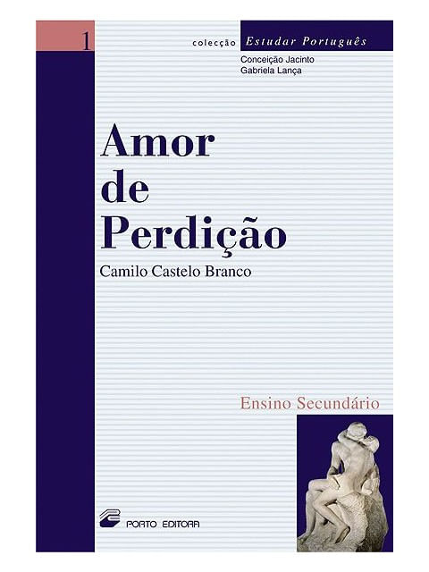 Amor de Perdicao - Edicao Didactica