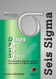 Design For Six Sigma - Vol.2 - Seis Sigma