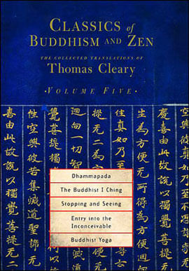 Classics Of Buddhism And Zen, Volume 5