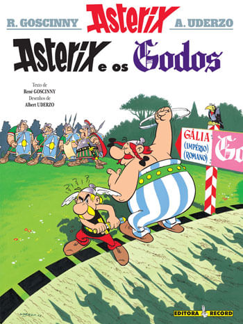 Asterix e os Godos (Nº 3 as Aventuras de Asterix) - Vol. 3