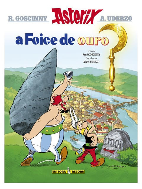 A Foice de Ouro (Nº 2 as Aventuras de Asterix) - Vol. 2