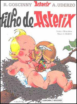 O Filho de Asterix (Nº 27 as Aventuras de Asterix) - Vol. 27