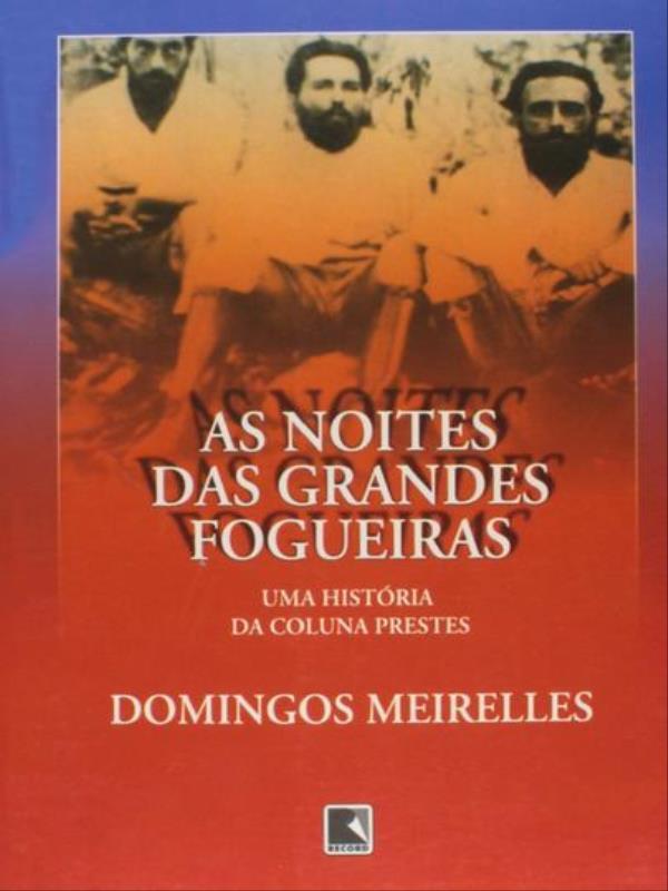 Noites das Grandes Fogueiras, as