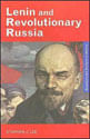 Lenin And The Bolsheviks, 1903-1924
