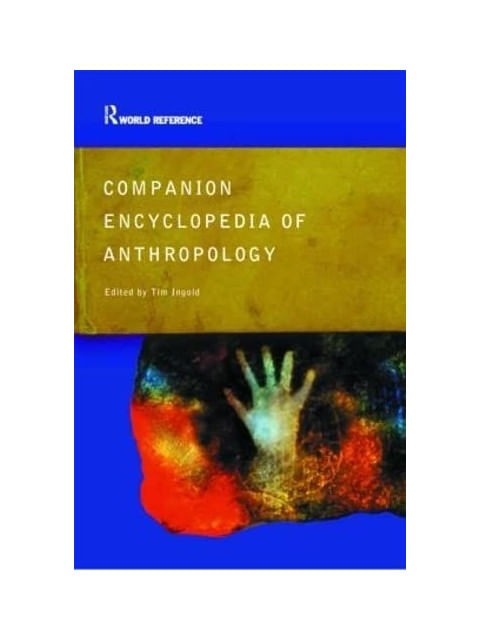 Companion Encyclopedia Of Anthropology