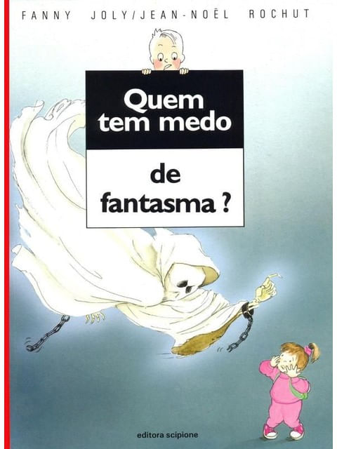 Quem Tem Medo de Fantasma?