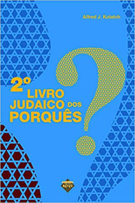 Livro Judaico dos Porques - Vol. 2