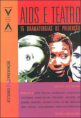Capa do livro Aids e Teatro: 15 Dramaturgias de Prevencao de Marta | Souza Daniel Porto